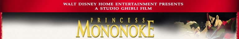 Walt Disney Home Entertainment Presents Studio Ghibli Films - Princess Mononoke