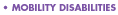 Mobility Disabilities